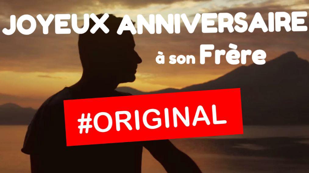 'Video thumbnail for Joyeux anniversaire Frère Original'