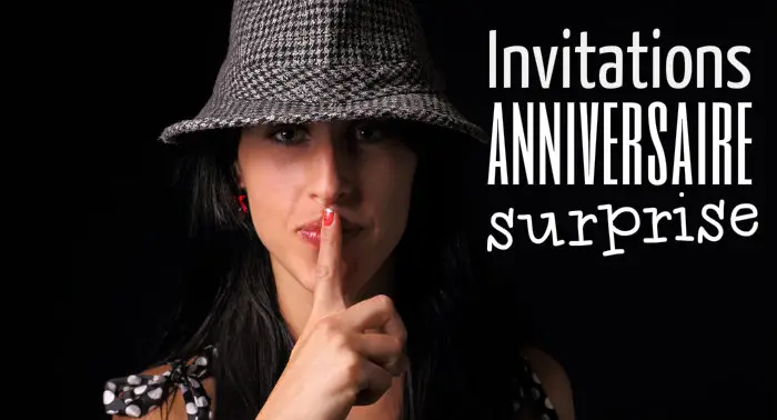 Invitation anniversaire surprise adulte